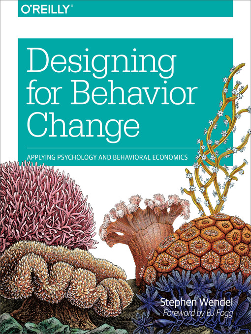 Title details for Designing for Behavior Change by Stephen  Wendel - Available